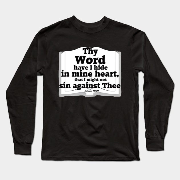 Psalms 119:11 Long Sleeve T-Shirt by rareclass